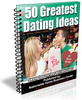 Thumbnail 50 Greatest Dating Ideas 