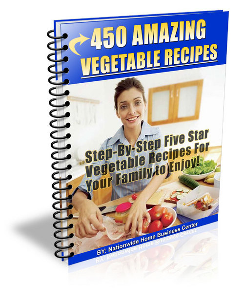 Product picture 450 Amazing Vegetable Recipes 