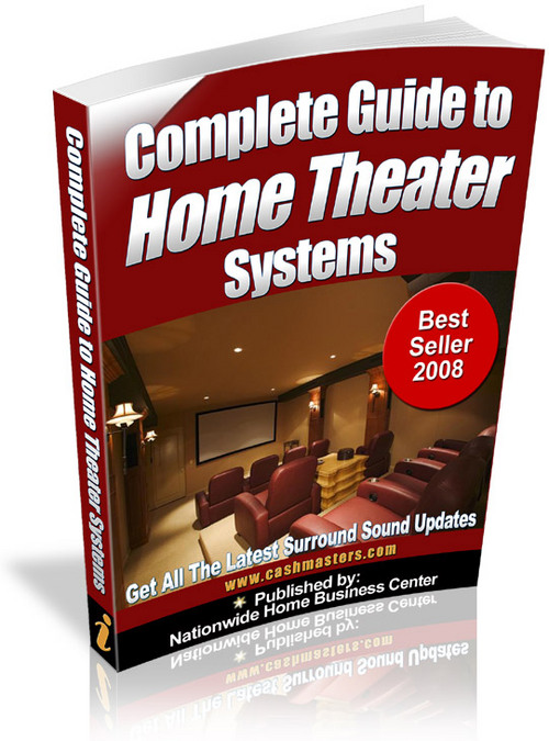 Product picture Complete Guide To Home Theater Systems 