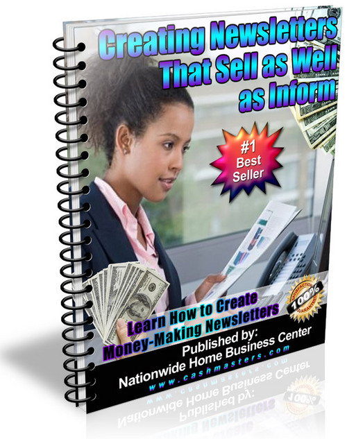 Product picture Creating Newsletters That Sell As Well As Inform 