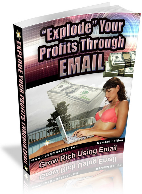Product picture Explode Your Profits Through Email 