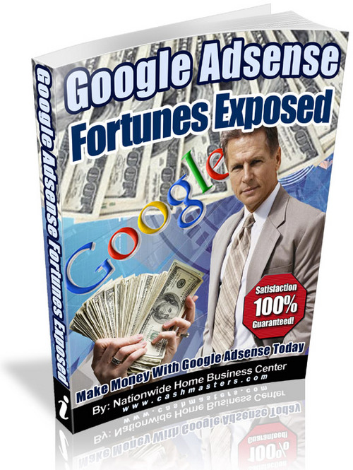 Product picture Google Adsense Fortunes Exposed 