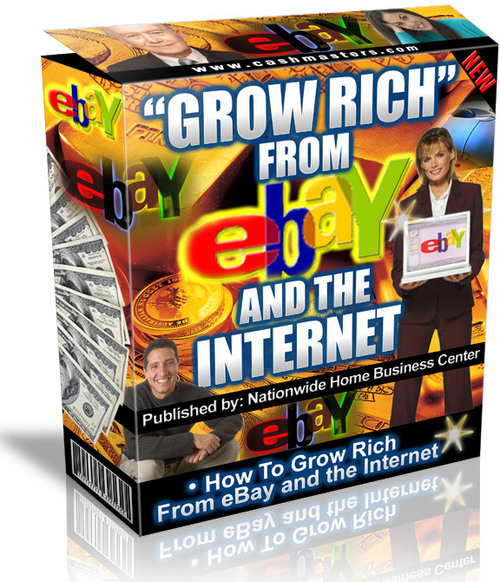 Product picture Grow Rich From eBay And The Internet 