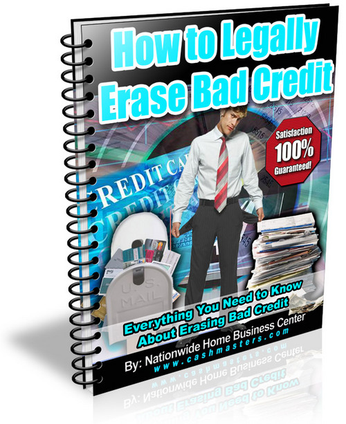 Product picture How To Legally Erase Bad Credit 
