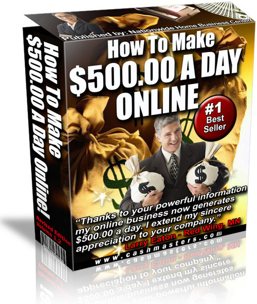 Product picture How To Make $500.00 A Day Online 
