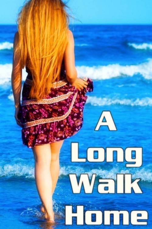Product picture A Long Walk Home - Adult Erotic Story